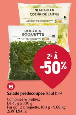 Delhaize Salade prédécoupée aanbieding