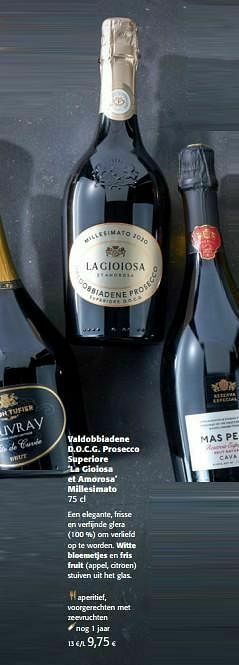 Colruyt Valdobbiadene d.o.c.g. prosecco superiore la gioiosa et amorosa millesimato aanbieding