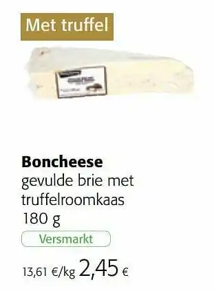 Colruyt Boncheese gevulde brie met truffelroomkaas aanbieding
