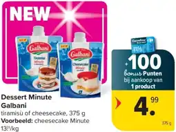Carrefour Dessert Minute Galbani aanbieding