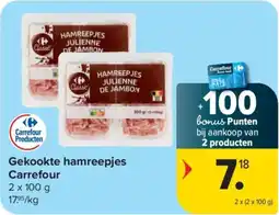 Carrefour Gekookte hamreepjes Carrefour aanbieding