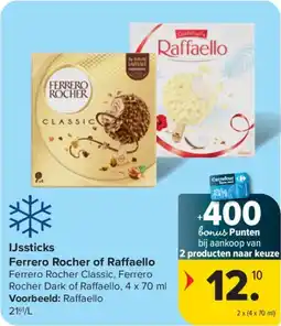 Carrefour IJssticks Ferrero Rocher of Raffaello aanbieding