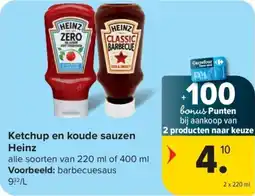 Carrefour Ketchup en koude sauzen Heinz aanbieding