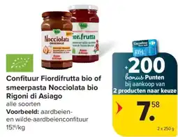 Carrefour Confituur Fiordifrutta bio of smeerpasta Nocciolata bio Rigoni di Asiago aanbieding