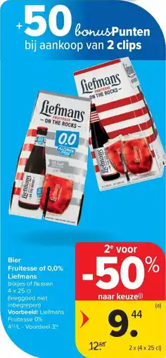 Carrefour Bier Fruitesse of 0,0% Liefmans aanbieding