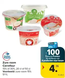 Carrefour Zure room Carrefour aanbieding