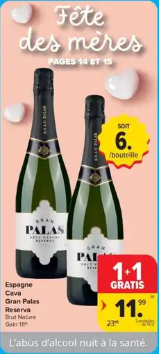 Carrefour Market Espagne Cava Gran Palas aanbieding