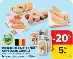 Carrefour Market Découpes de poulet d'antan Filière Qualité Carrefour aanbieding