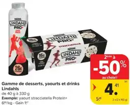 Carrefour Market Gamme de desserts, yaourts et drinks Lindahls aanbieding