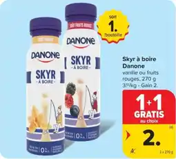 Carrefour Market Skyr à boire Danone aanbieding