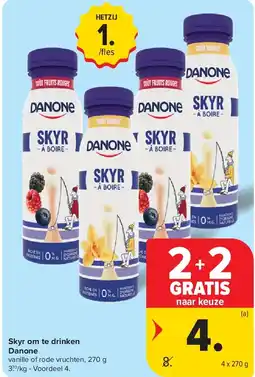 Carrefour Skyr om te drinken Danone aanbieding