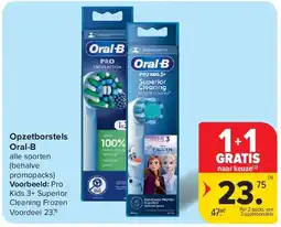 Carrefour Opzetborstels Oral-B aanbieding