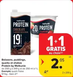 Carrefour Market Boissons, puddings, quarks et shakes Protein by Melkunie aanbieding