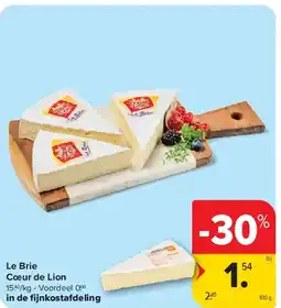 Carrefour Le Brie Cœur de Lion aanbieding