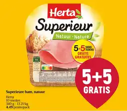 Delhaize Superieure ham, natuur aanbieding