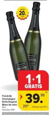 Carrefour Market Frankrijk Champagne Émile Degand Blanc de noirs aanbieding