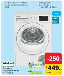 Carrefour Whirlpool Droogkast CWD84MWWSE aanbieding