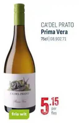 Horeca totaal Ca'del prato prima vera aanbieding