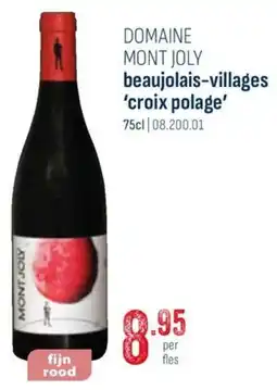 Horeca totaal Domaine mont joly beaujolais villages 'croix polage' aanbieding