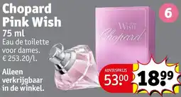 Kruidvat Chopard Pink Wish aanbieding