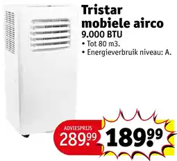 Kruidvat Tristar mobiele airco 9.000 BTU aanbieding