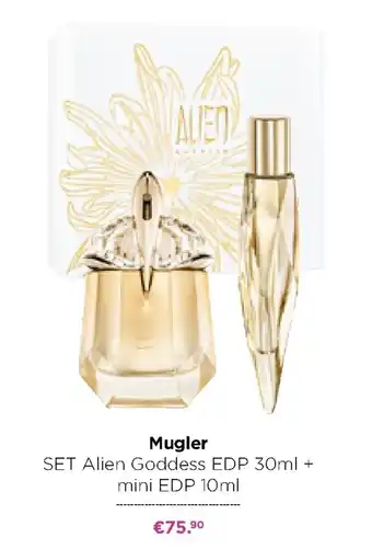 ICI PARIS XL Mugler Set Alien Goddess EDP 30ml + mini EDP 10ml aanbieding