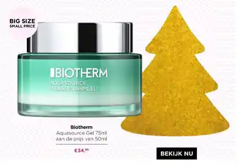 ICI PARIS XL Biotherm Aquasource Gel 75ml aan de prijs van 50ml aanbieding
