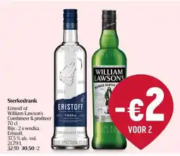 Delhaize Eristoff of William Lawson's aanbieding