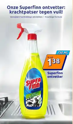 Action Superfinn ontvetter aanbieding