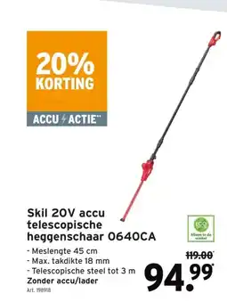 GAMMA Skil 20V accu telescopische heggenschaar 0640CA aanbieding