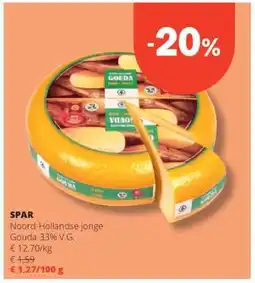Spar SPAR Noord-Hollandse jonge Gouda 33% V.G aanbieding