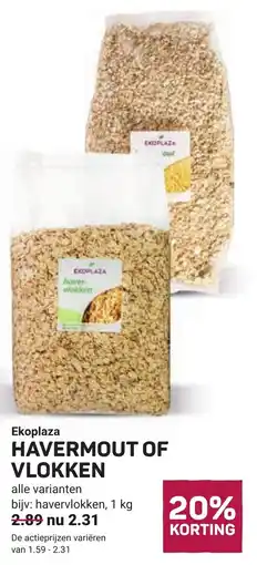 Ekoplaza Ekoplaza havermout of vlokken aanbieding