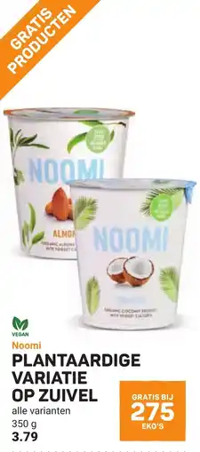 Ekoplaza Noomi plantaardige variatie op zuivel aanbieding