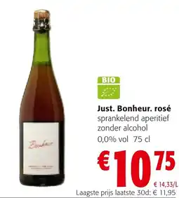 Colruyt Just. Bonheur. rosé aanbieding