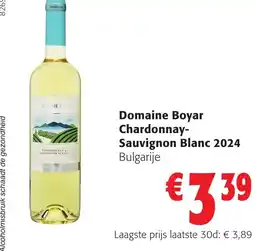 Colruyt Domaine Boyar CHARDONNAY Sauvignon Blanc 2024 aanbieding
