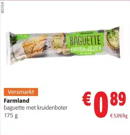 Colruyt Farmland Baguette met Kruidenboter aanbieding