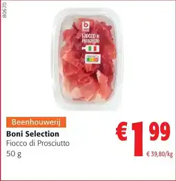 Colruyt Boni Selection Fiocco di Prosciutto aanbieding