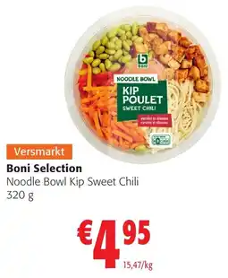 Colruyt Boni Selection Noodle Bowl Kip Sweet Chili aanbieding