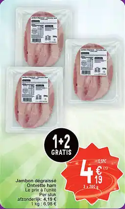 Cora Jambon dégraissé Ontvette ham aanbieding