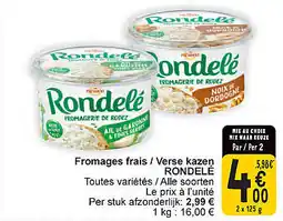 Cora Fromages frais / Verse kazen Rondele aanbieding