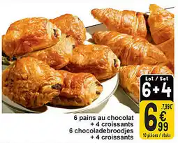 Cora 6 pains au chocolat +4 croissants 6 chocoladebroodjes + 4 croissants aanbieding