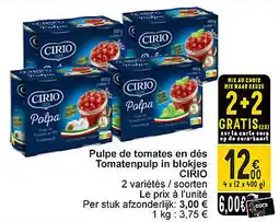 Cora Pulpe de tomates en dés Tomatenpulp in blokjes Cirio aanbieding