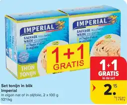 Carrefour Set tonijn in blik Imperial aanbieding