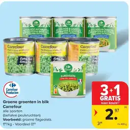 Carrefour Groene groenten in blik Carrefour aanbieding