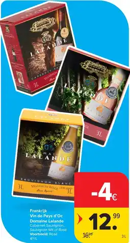 Carrefour Frankrijk Vin de Pays d’Oc Domaine Lalande aanbieding