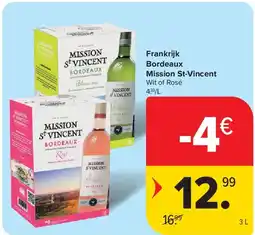 Carrefour Frankrijk Bordeaux Mission St-Vincent aanbieding