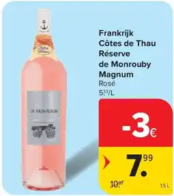 Carrefour Frankrijk Côtes de Thau Réserve de Monrouby Magnum aanbieding