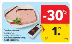 Carrefour Eendenmousse met porto aanbieding