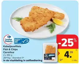 Carrefour Kabeljauwfi lets Fish & Chips Carrefour aanbieding