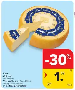 Carrefour Kaas Chimay aanbieding